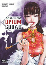Manchuria Opium Squad - 